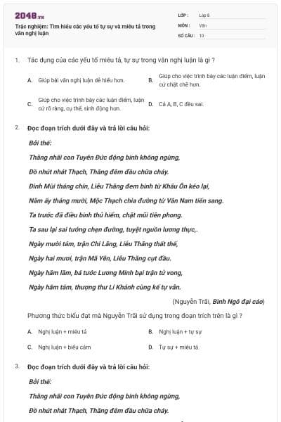 Trắc nghiệm: Tìm hiểu các yếu tố tự sự và miêu tả trong văn nghị luận