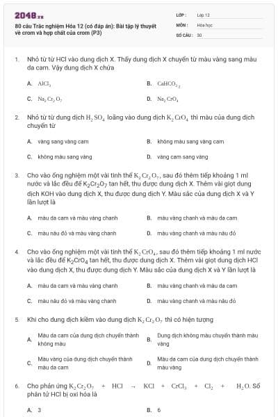 80 câu Trắc nghiệm Hóa 12 (có đáp án): Bài tập lý thuyết về crom và hợp chất của crom (P3)
