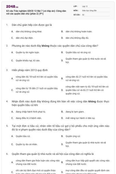 63 câu Trắc nghiệm GDCD 12 Bài 7 (có đáp án): Công dân với các quyền dân chủ (phần 2) (P1)