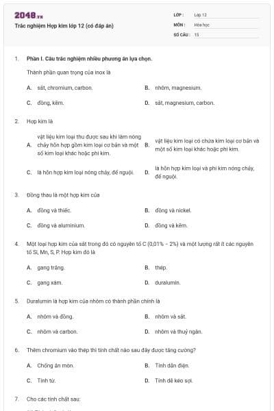 Trắc nghiệm Hợp kim lớp 12 (có đáp án)