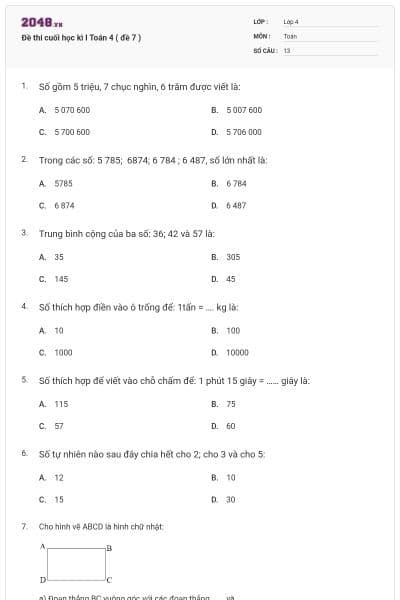 Đề thi cuối học kì I Toán 4 ( đề 7 )