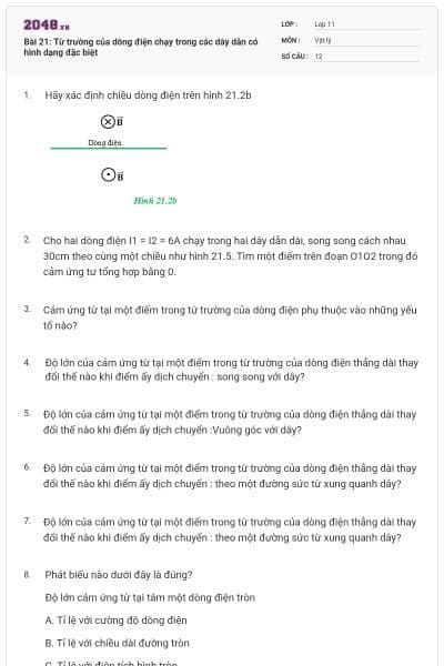 Bài 21: Từ trường của dòng điện chạy trong các dây dẫn có hình dạng đặc biệt