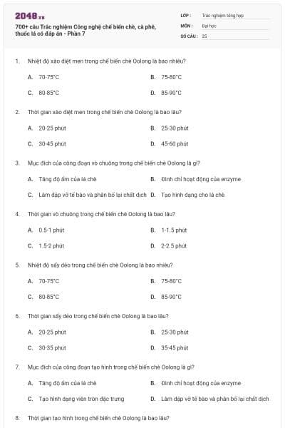 700+ câu Trắc nghiệm Công nghệ chế biến chè, cà phê, thuốc lá có đáp án - Phần 7