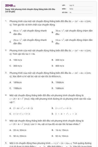 Dạng: Viết phương trình chuyển động thẳng biến đổi đều (có lời giải)