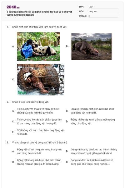 3 câu trắc nghiệm Nói và nghe: Chung tay bảo vệ động vật tưởng tượng (có đáp án)