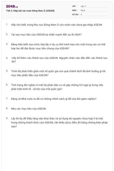 Tiết 3: Hiệp hội các nước Đông Nam Á (ASEAN)