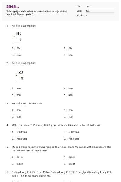 Trắc nghiệm Nhân số có ba chữ số với số có một chữ số lớp 3 (có đáp án - phần 1)
