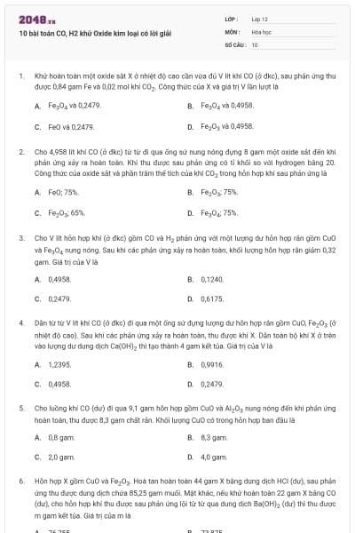 10 bài toán CO, H2 khử Oxide kim loại có lời giải