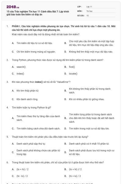 15 câu Trắc nghiệm Tin học 11 Cánh diều Bài 7: Lập trình giải bào toán tìm kiếm có đáp án