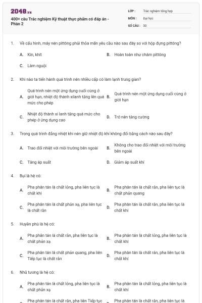 400+ câu Trắc nghiệm Kỹ thuật thực phẩm có đáp án - Phần 2