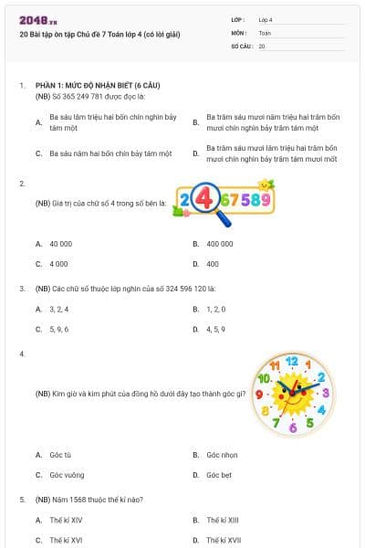 20 Bài tập ôn tập Chủ đề 7 Toán lớp 4 (có lời giải)