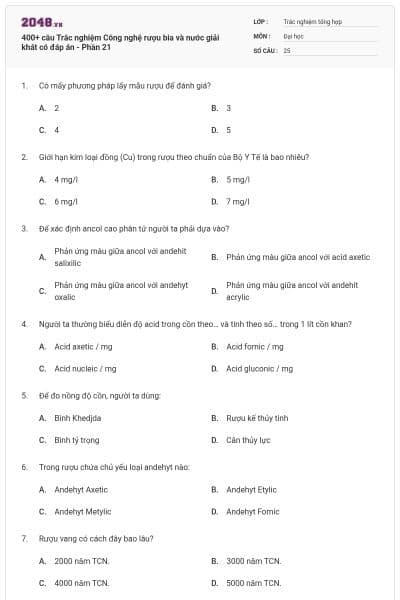 400+ câu Trắc nghiệm Công nghệ rượu bia và nước giải khát có đáp án - Phần 21