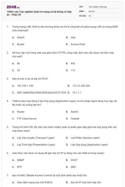 1000+ câu Trắc nghiệm Quản trị mạng và hệ thống có đáp án - Phần 39