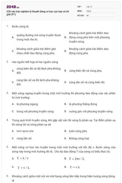 235 câu trắc nghiệm lý thuyết Sóng cơ học cực hay có lời giải (P1)