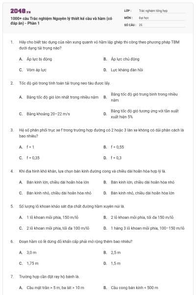 1000+ câu Trắc nghiệm Nguyên lý thiết kế cầu và hầm (có đáp án) - Phần 1