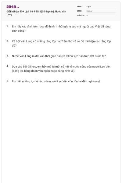 Giải bài tập SGK Lịch Sử 4 Bài 1(Có đáp án): Nước Văn Lang