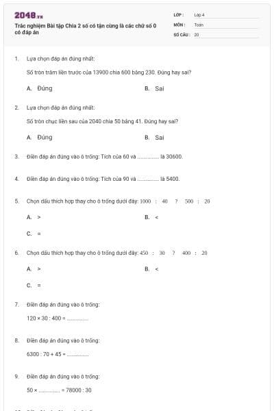 Trắc nghiệm Bài tập Chia 2 số có tận cùng là các chữ số 0 có đáp án