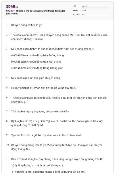 Chủ đề 1 chuyển động cơ , chuyển động thẳng đều có lời giải chi tiết