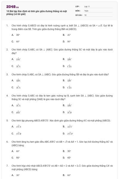 10 Bài tập Xác định và tính góc giữa đường thẳng và mặt phẳng (có lời giải)