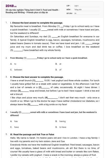 20 câu trắc nghiệm Tiếng Anh 6 Unit 5: Food and Health - Reading and Writing - Friends plus có đáp án