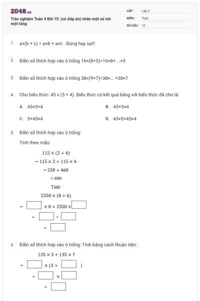 Trắc nghiệm Toán 4 Bài 15: (có đáp án) nhân một số với một tổng