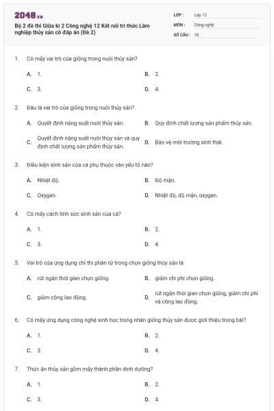 Bộ 2 đề thi Giữa kì 2 Công nghệ 12 Kết nối tri thức Lâm nghiệp thủy sản có đáp án (Đề 2)