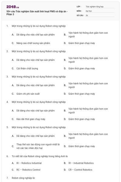 50+ câu Trắc nghiệm Sản xuất linh hoạt FMS có đáp án - Phần 3