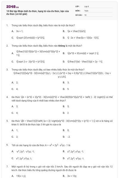 10 Bài tập Nhận biết đa thức, hạng tử của đa thức, bậc của đa thức (có lời giải)