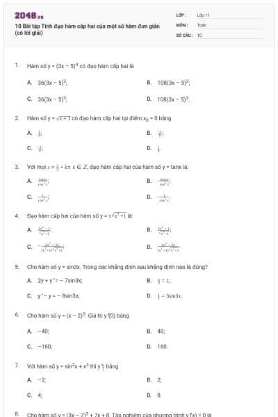 10 Bài tập Tính đạo hàm cấp hai của một số hàm đơn giản (có lời giải)