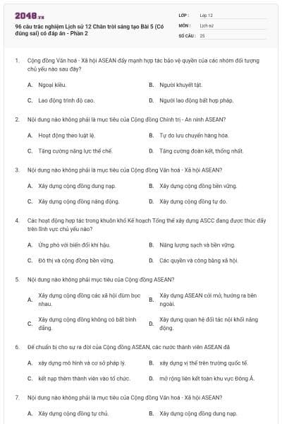 96 câu trắc nghiệm Lịch sử 12 Chân trời sáng tạo Bài 5 (Có đúng sai) có đáp án - Phần 2