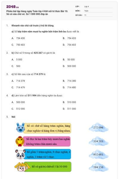 Phiếu bài tập hàng ngày Toán lớp 4 Kết nối tri thức Bài 10. Số có sáu chữ số. Số 1 000 000 đáp án