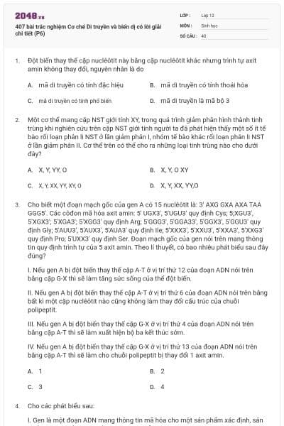 407 bài trắc nghiệm Cơ chế Di truyền và biến dị có lời giải chi tiết (P6)