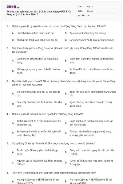 96 câu trắc nghiệm Lịch sử 12 Chân trời sáng tạo Bài 5 (Có đúng sai) có đáp án - Phần 3