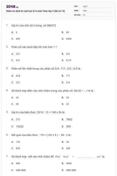 Kiểm tra định kì cuối học kì II môn Toán lớp 4 (Đề số 14)