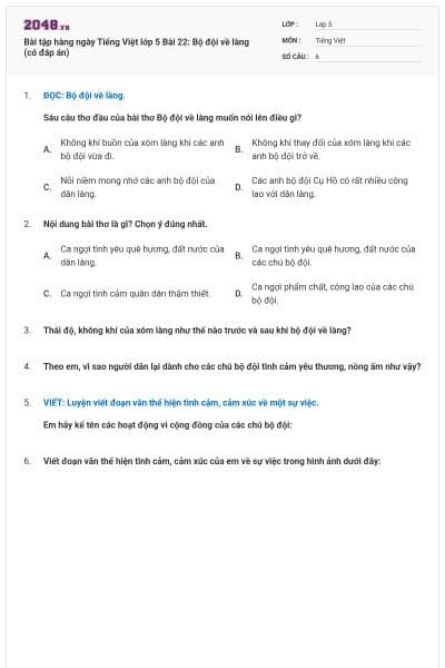 Bài tập hàng ngày Tiếng Việt lớp 5 Bài 22: Bộ đội về làng (có đáp án)
