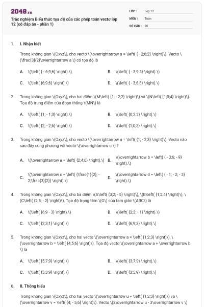 Trắc nghiệm Biểu thức tọa độ của các phép toán vectơ lớp 12 (có đáp án - phần 1)