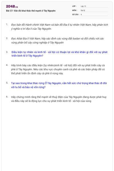 Bài 37: Vấn đề khai thác thế mạnh ở Tây Nguyên