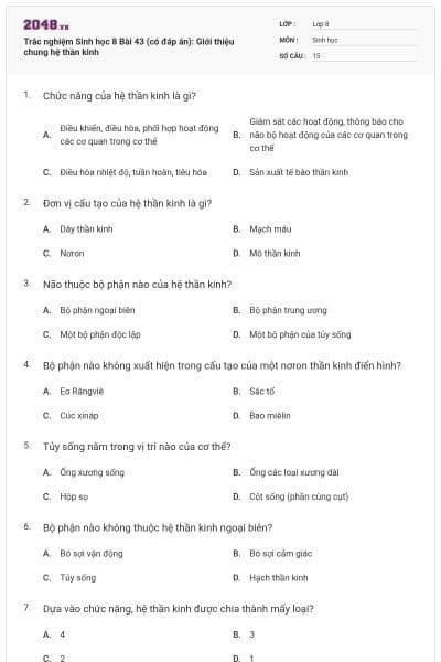Trắc nghiệm Sinh học 8 Bài 43 (có đáp án): Giới thiệu chung hệ thần kinh