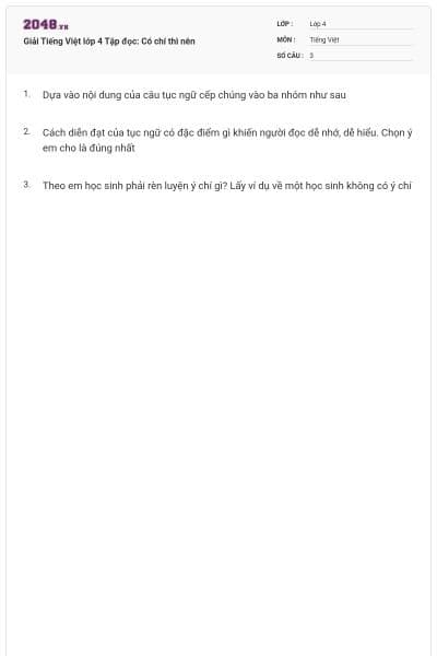 Giải Tiếng Việt lớp 4 Tập đọc: Có chí thì nên