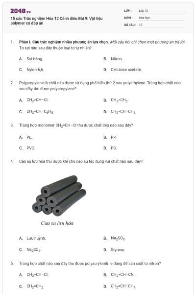 15 câu Trắc nghiệm Hóa 12 Cánh diều Bài 9: Vật liệu polymer có đáp án