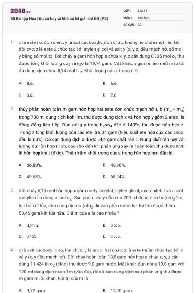 80 Bài tập Hóa hữu cơ hay và khó có lời giải chi tiết (P3)