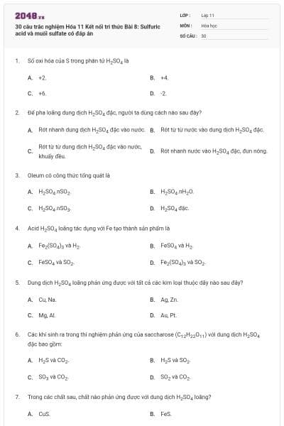 30 câu trắc nghiệm Hóa 11 Kết nối tri thức Bài 8: Sulfuric acid và muối sulfate có đáp án