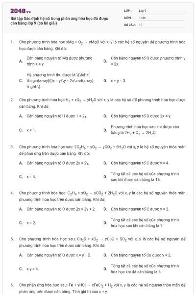 Bài tập Xác định hệ số trong phản ứng hóa học đã được cân bằng lớp 9 (có lời giải)