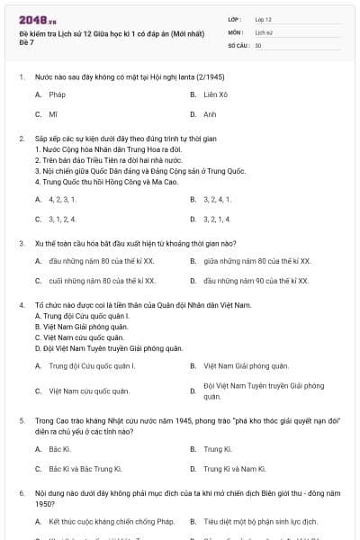 Đề kiểm tra Lịch sử 12 Giữa học kì 1 có đáp án (Mới nhất) Đề 7