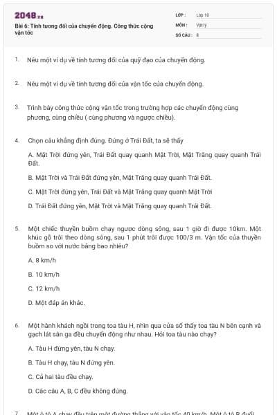 Bài 6: Tính tương đối của chuyển động. Công thức cộng vận tốc