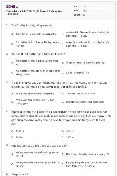 Trắc nghiệm Vật Lí 7 Bài 14 (có đáp án): Phản xạ âm, Tiếng vang