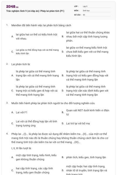 Trắc nghiệm Sinh 9 (có đáp án): Phép lai phân tích (P1)