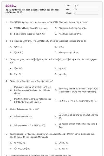 Bộ 10 đề thi cuối kì 1 Toán 6 Kết nối tri thức cấu trúc mới có đáp án - Đề 10