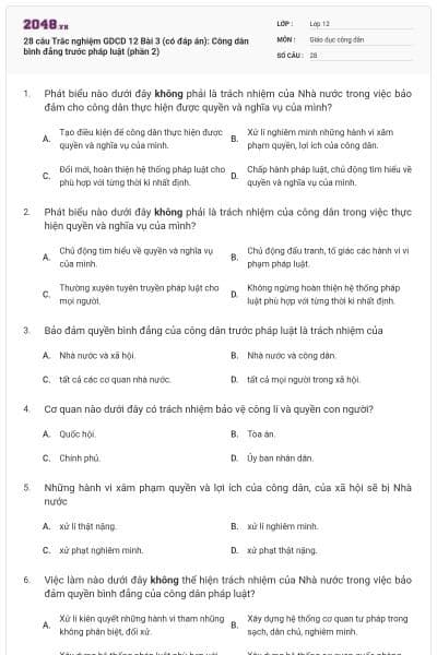 28 câu Trắc nghiệm GDCD 12 Bài 3 (có đáp án): Công dân bình đẳng trước pháp luật (phần 2)