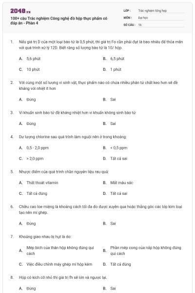 100+ câu Trắc nghiệm Công nghệ đồ hộp thực phẩm có đáp án - Phần 4